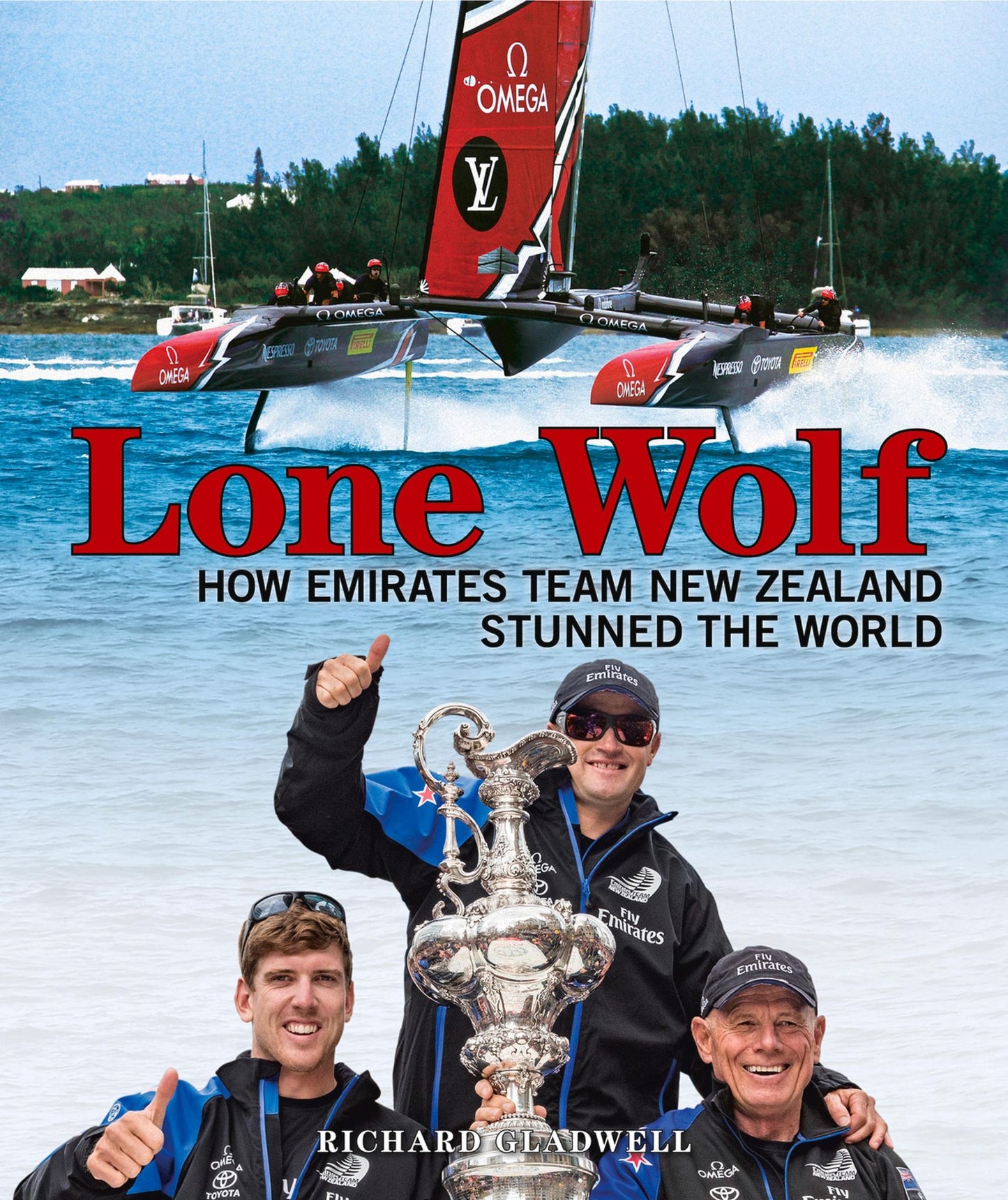 Lone Wolf: How Emirates Team New Zealand Stunned the World