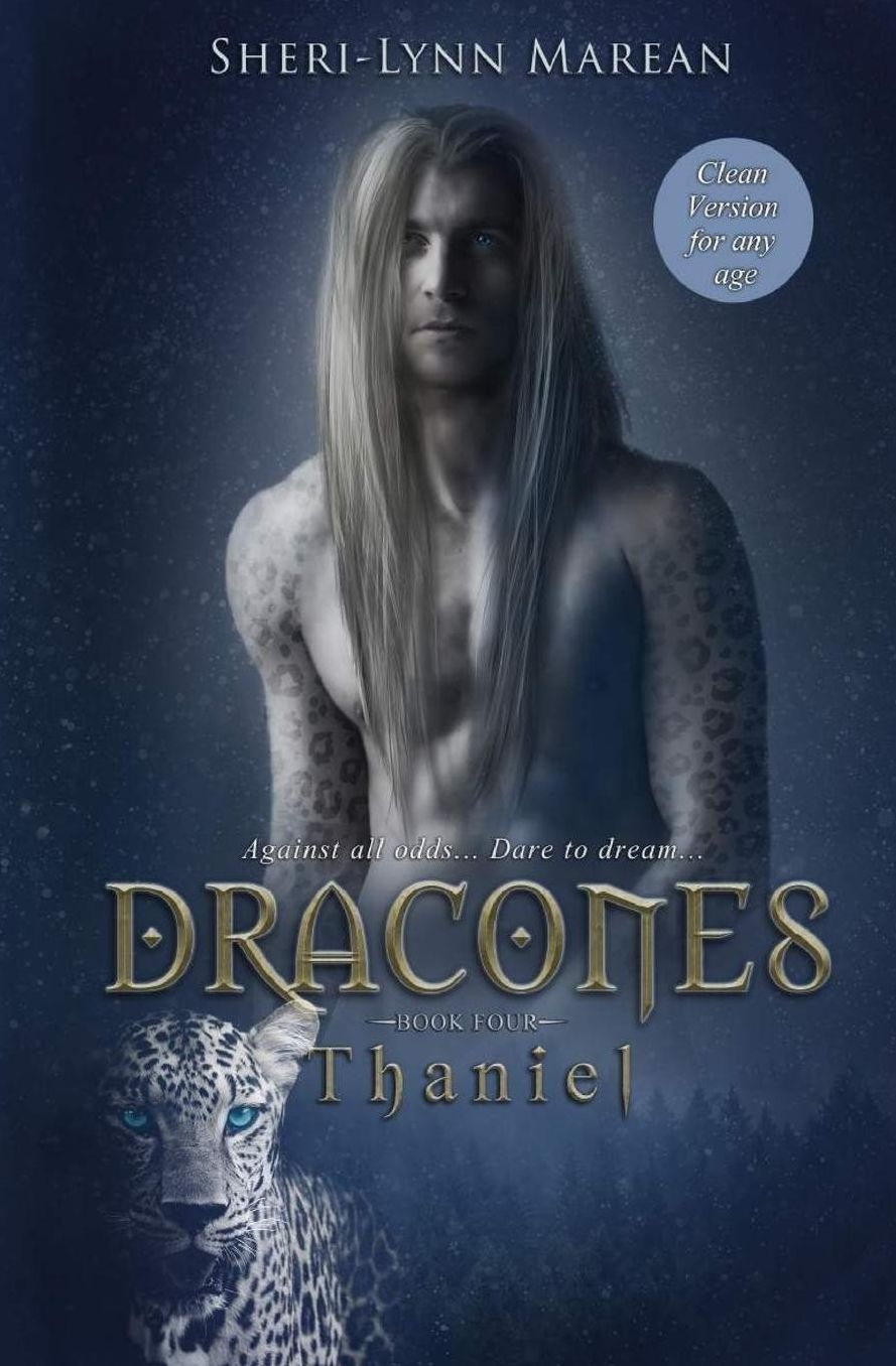 Dracones Thaniel CLEAN: Dragon Shifter, Teen/Young Adult Romance for any age