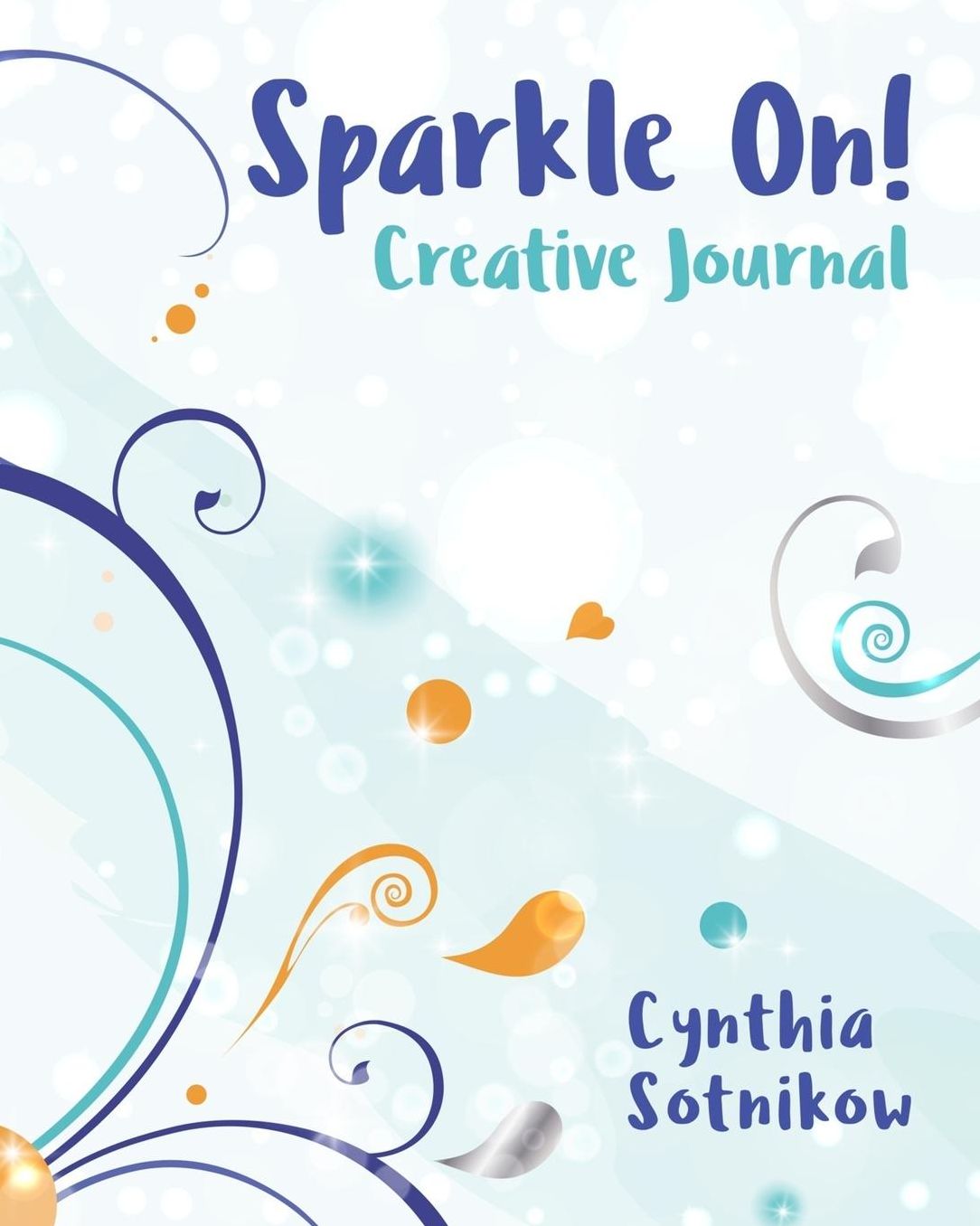 Sparkle On! Creative Journal