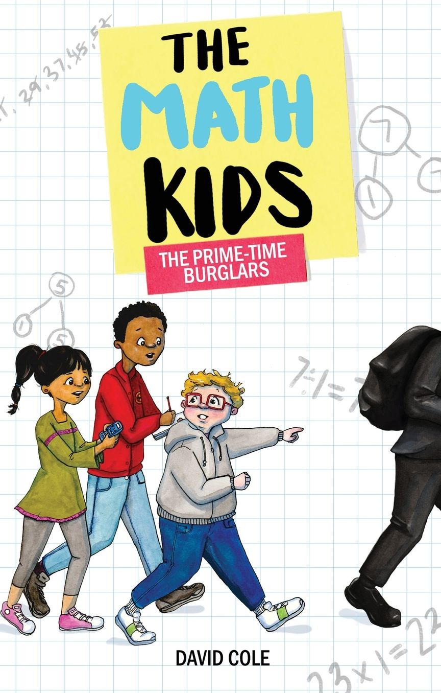 The Math Kids: The Prime-Time Burglars