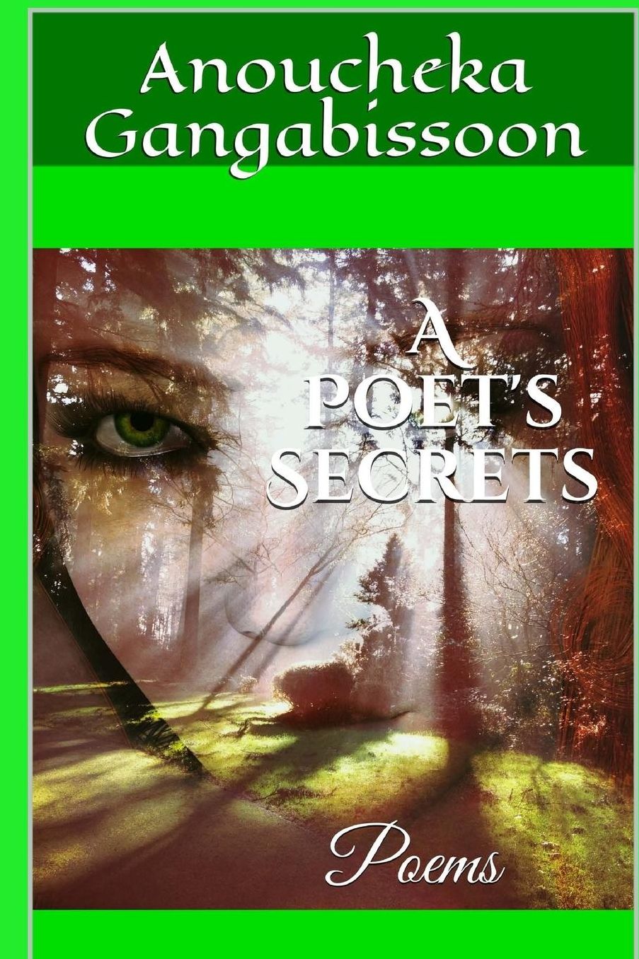 A Poet's Secrets: Poems