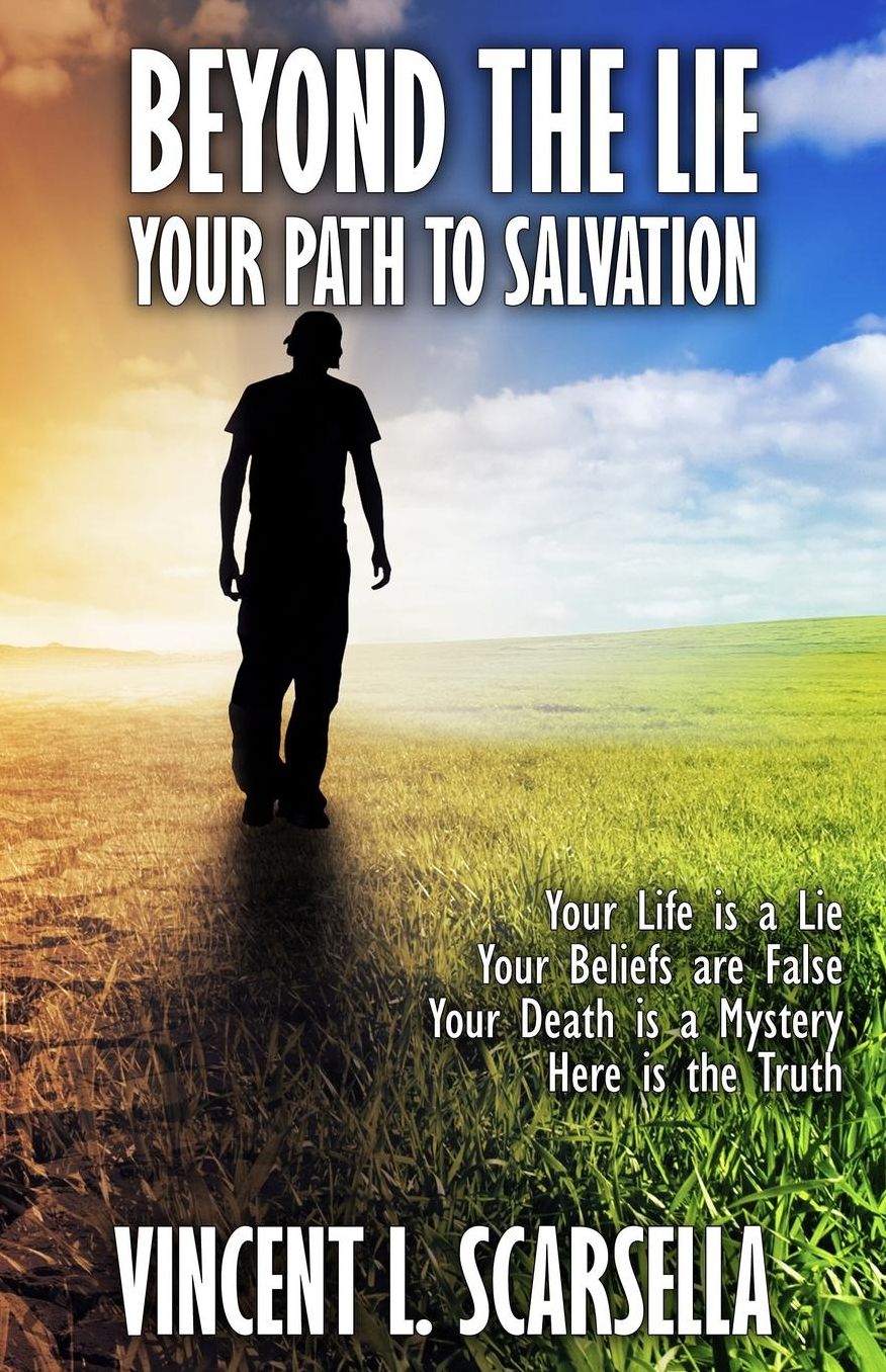 Beyond the Lie: Your Path to Salvation