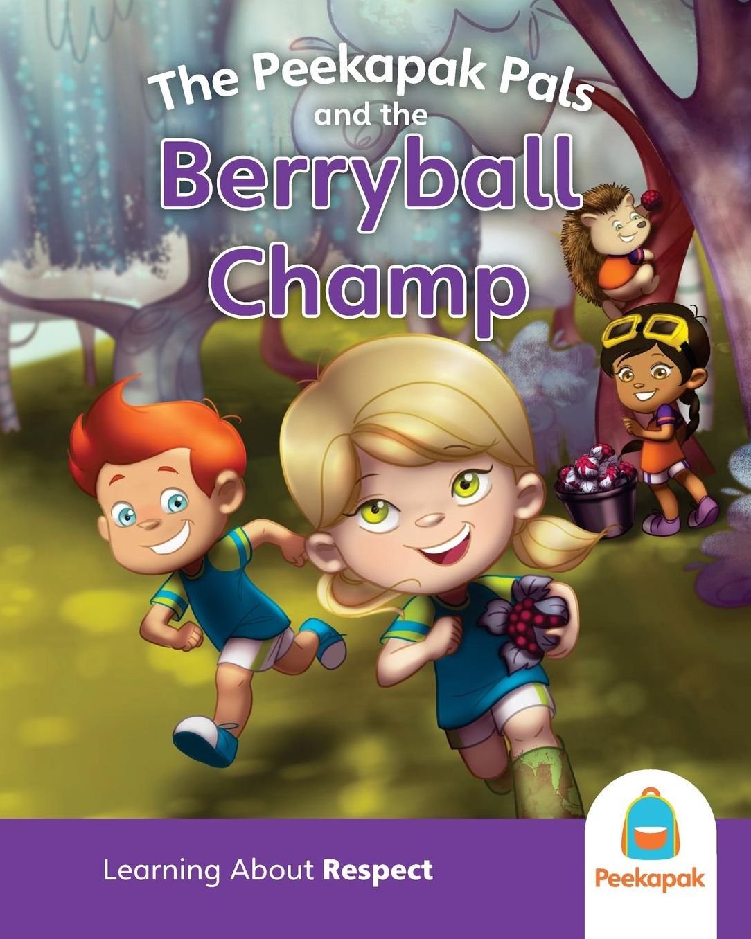 The Peekapak Pals and the Berryball Champ: Version: PK