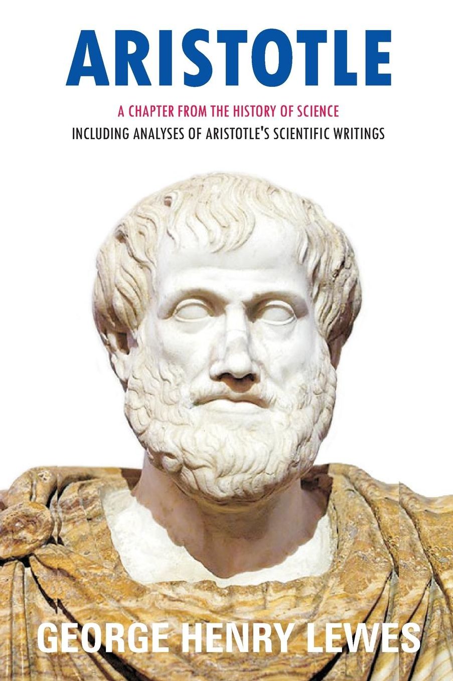 Aristotle: A Chapter from the History of Science