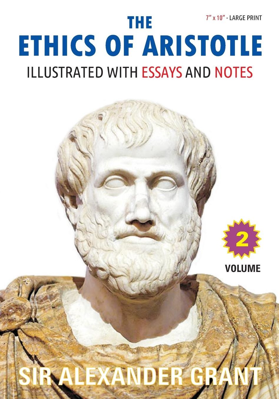 The Ethics of Aristotle: Volume 2