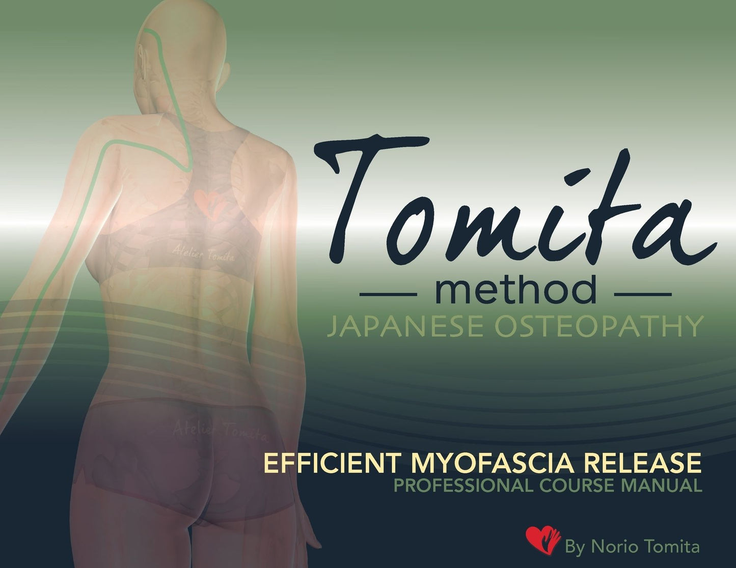 Efficient Myofascia Release: Professional Course Manual