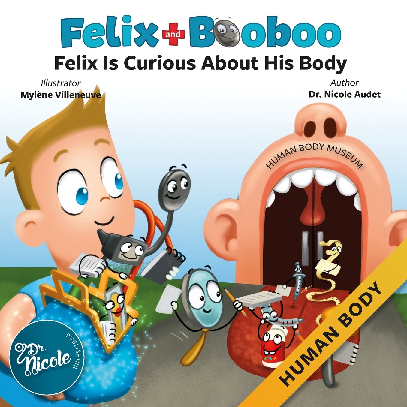 Felix Is Curious About His Body: Human Body
