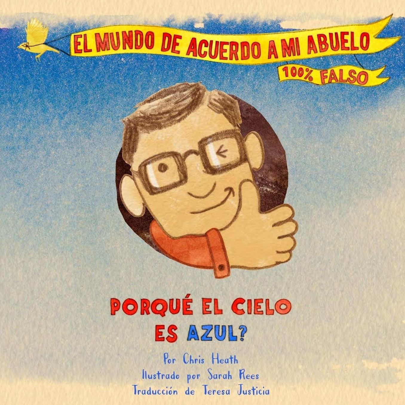 Porqué el Cielo Es Azul?: A Grandpa Series Book (Spanish)
