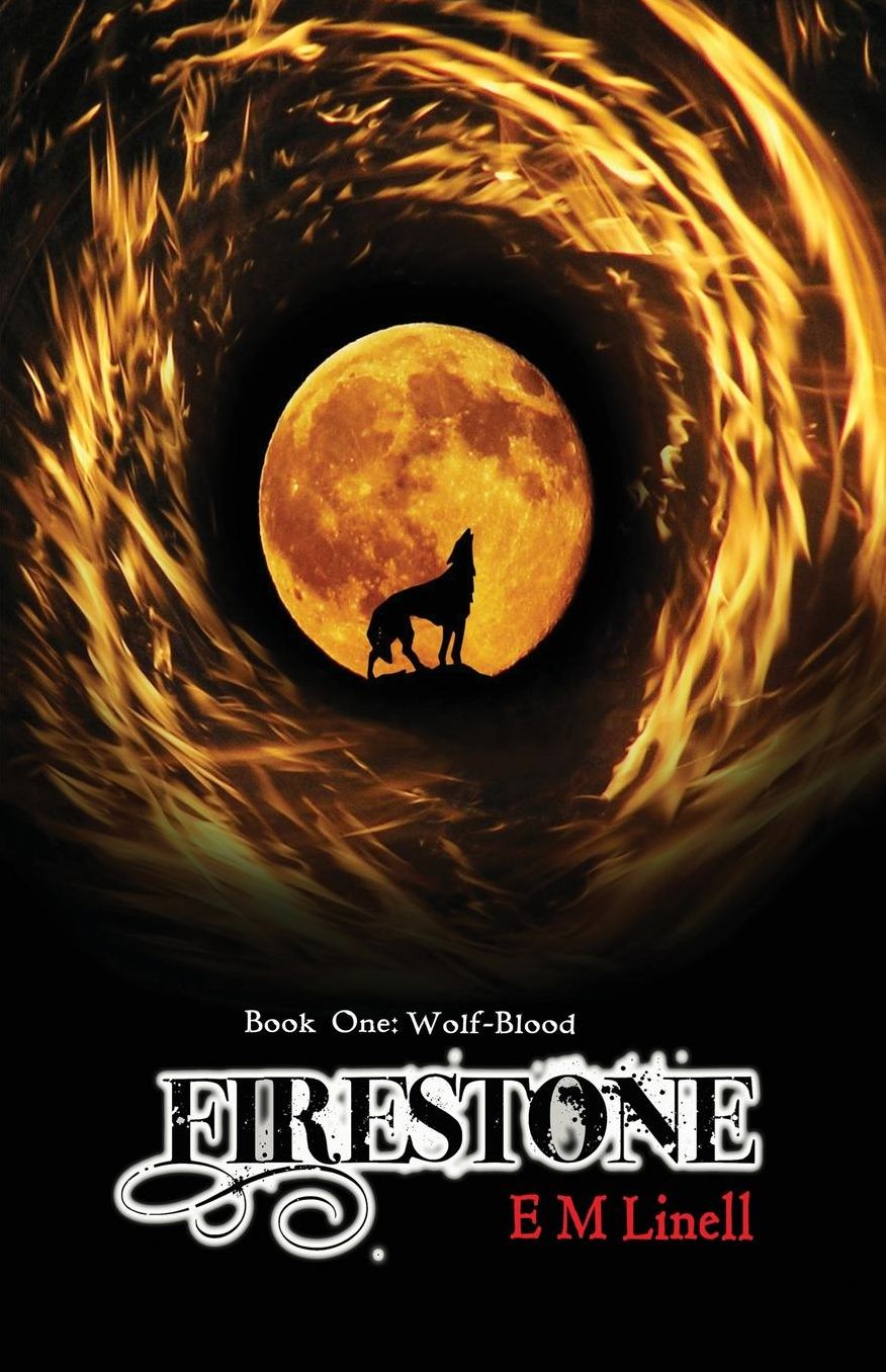 Firestone: Book One: Wolf-Blood