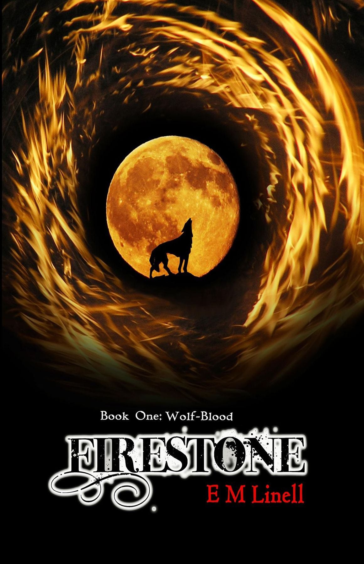 Firestone: Book One: Wolf-Blood
