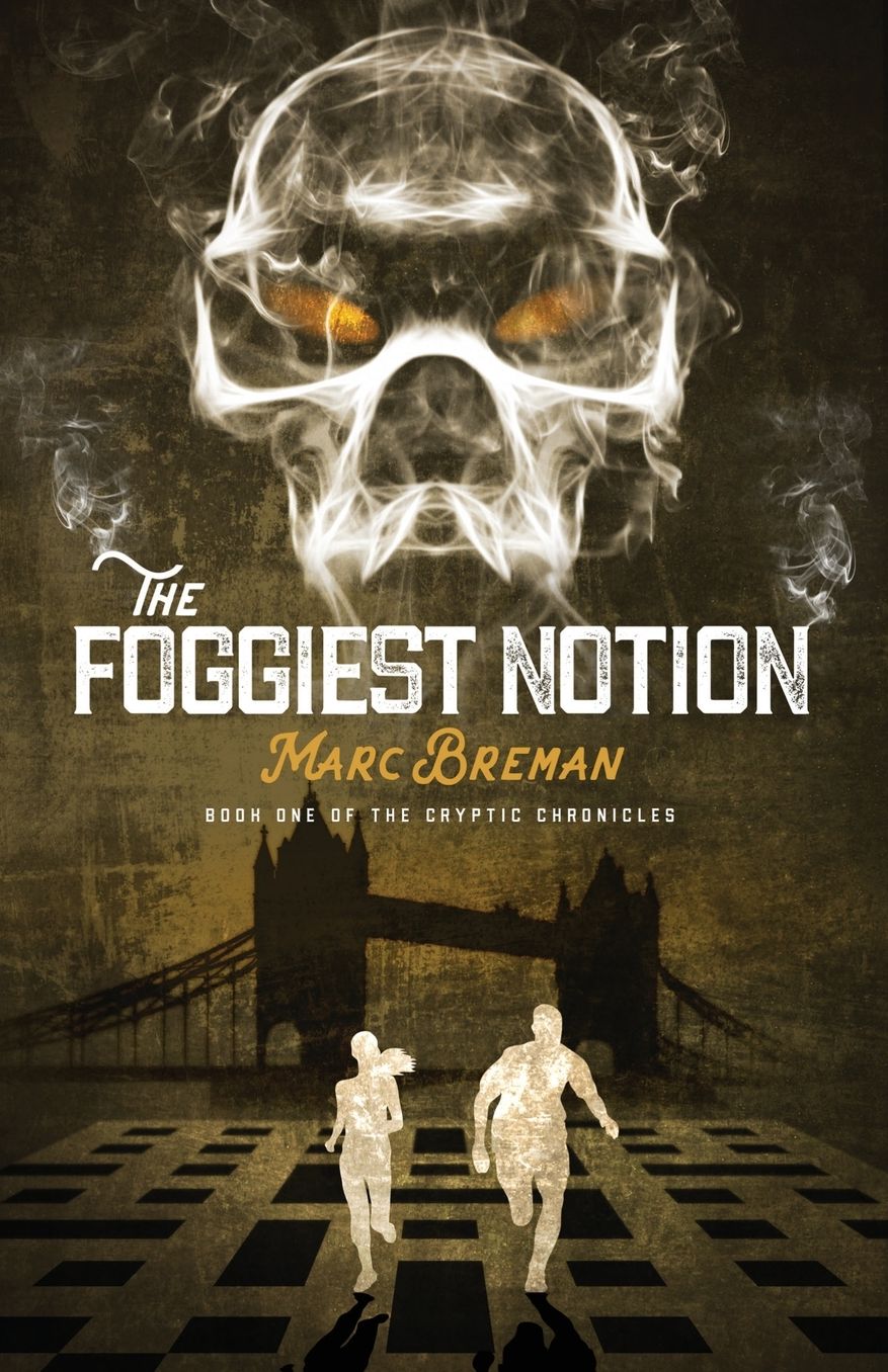 The Foggiest Notion