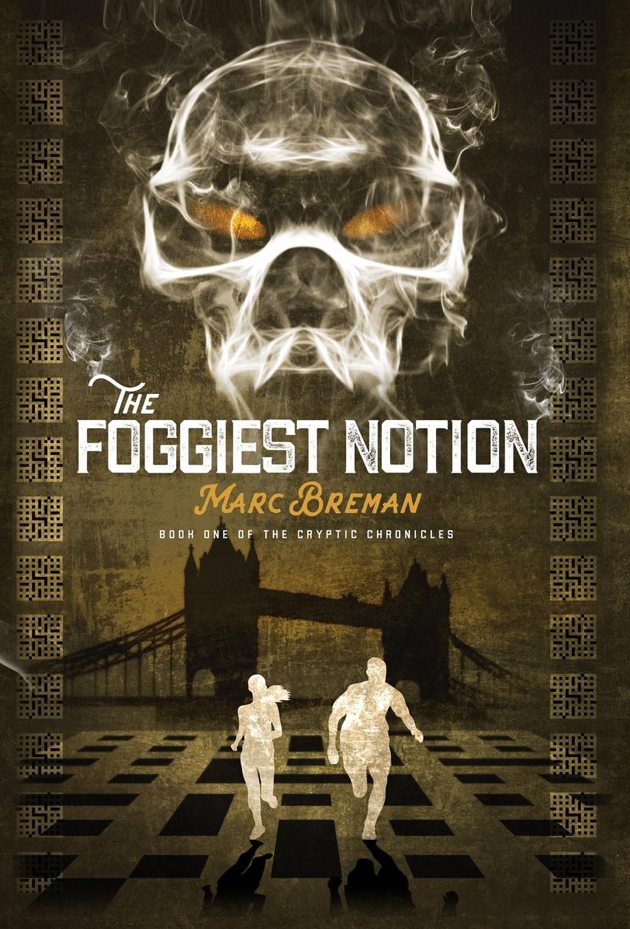 The Foggiest Notion