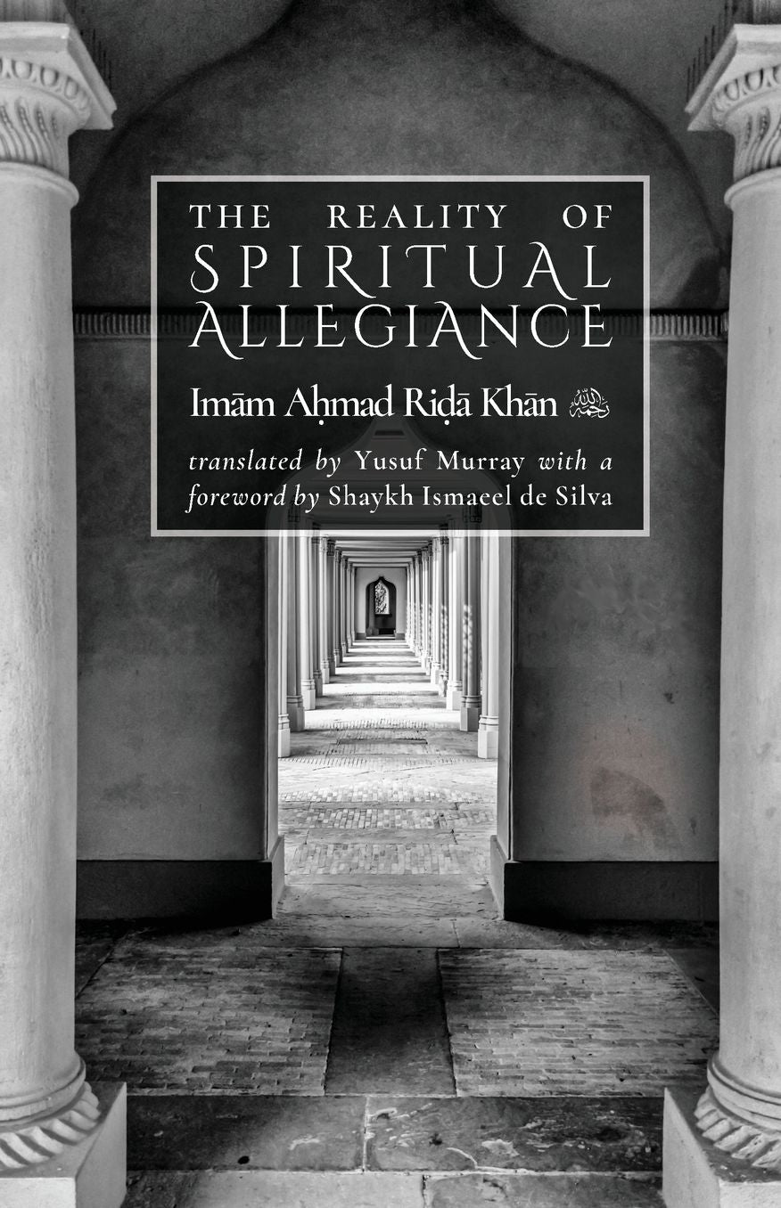 The Reality Of Spiritual Allegiance: Haqiqat-i Bay'at