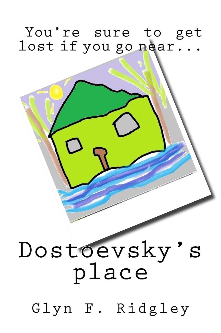 Dostoevsky's Place