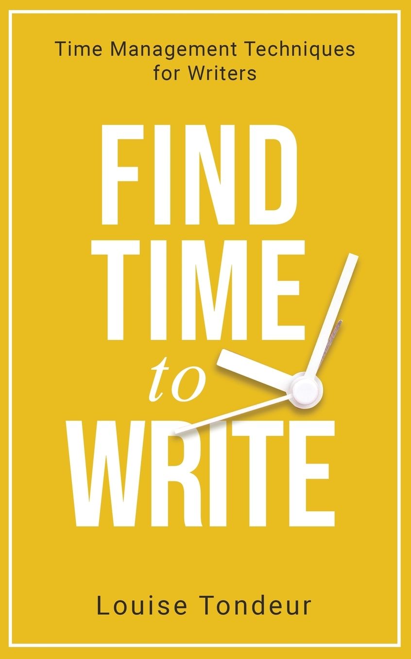 Find Time to Write: Writing Prompts to Use When You've Got Other Things Going on in Your Life