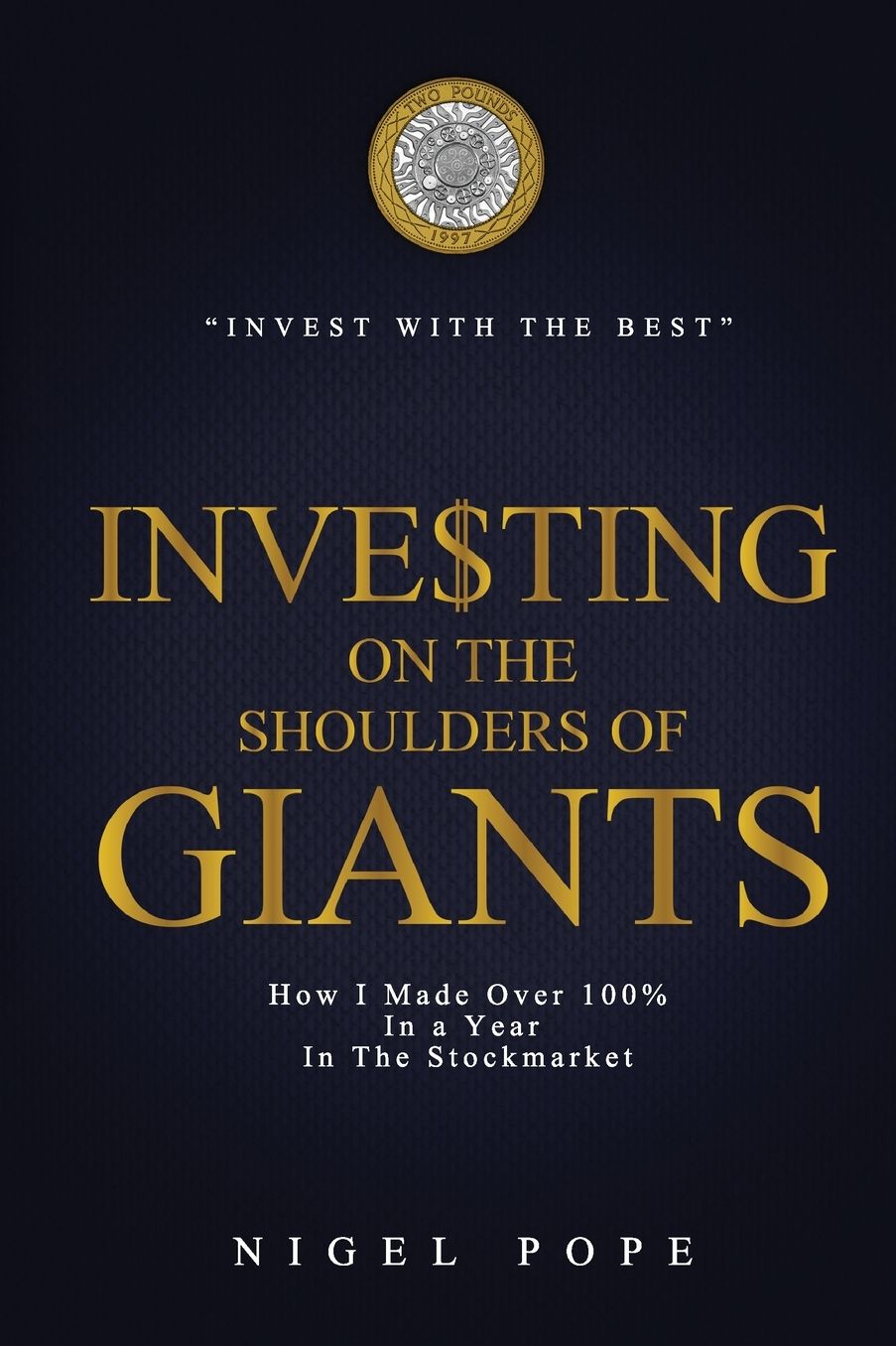 Investing on the Shoulders of Giants: How I made 100% in a year in the Stockmarket