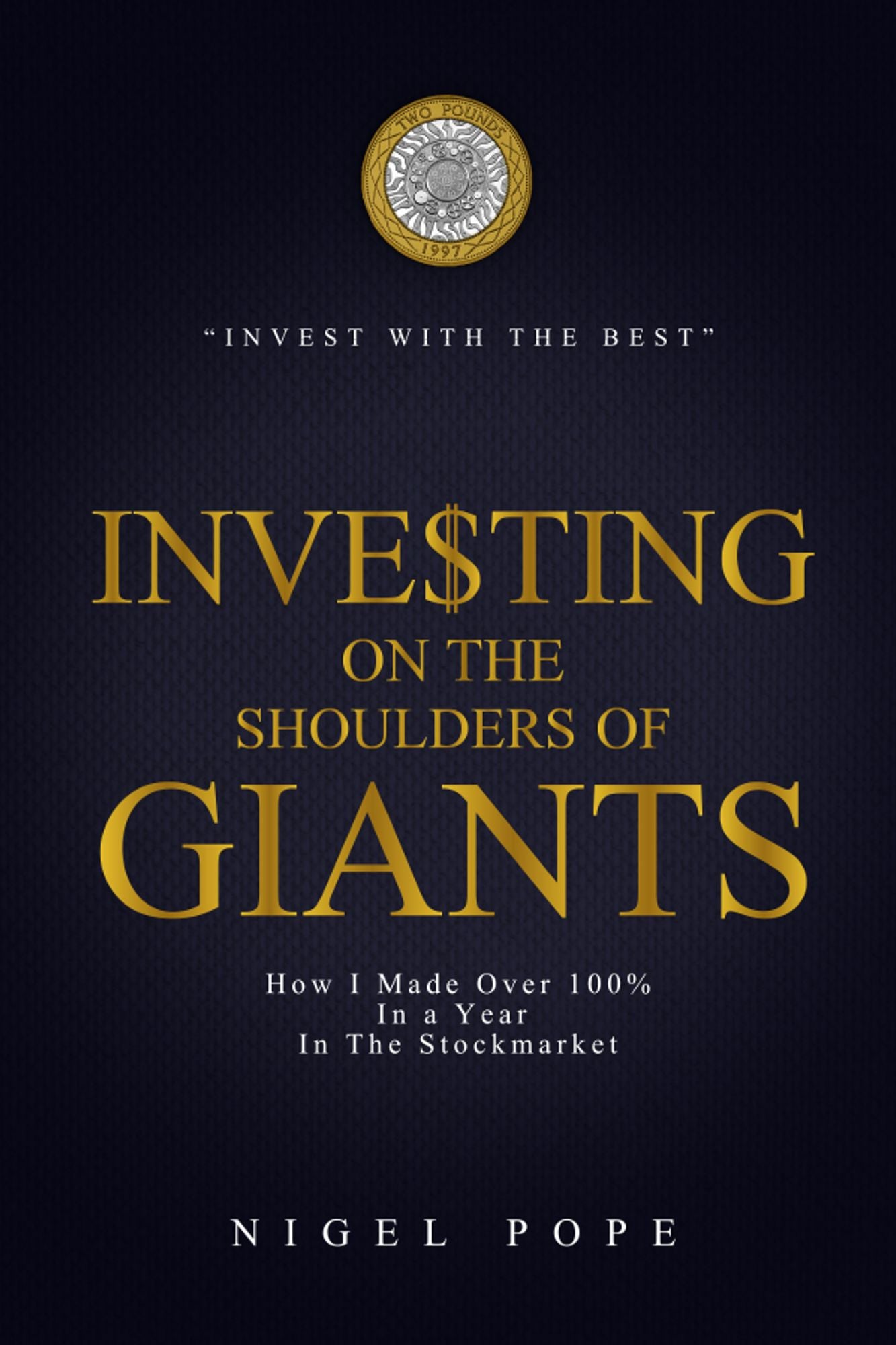 Investing on the Shoulders of Giants: How I made 100% in a year in the Stockmarket