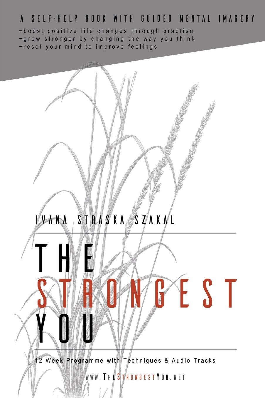 The Strongest You: A Self-help Book with Audio Tracks
