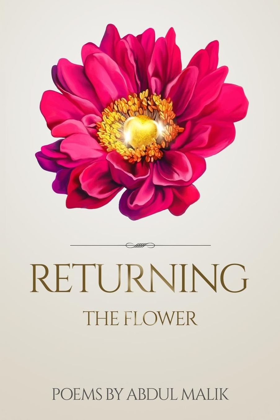 Returning, The flower: Poems by Abdul Malik