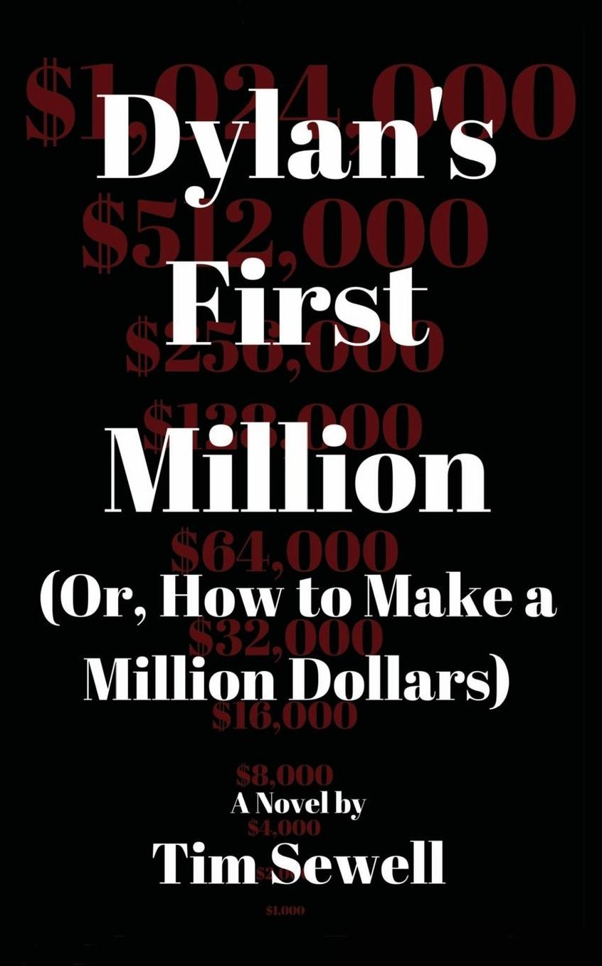 Dylan's First Million