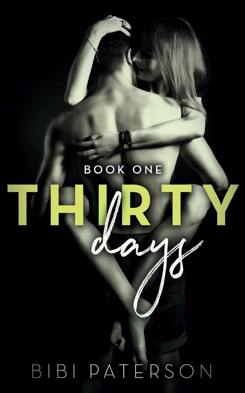 Thirty Days: Book One