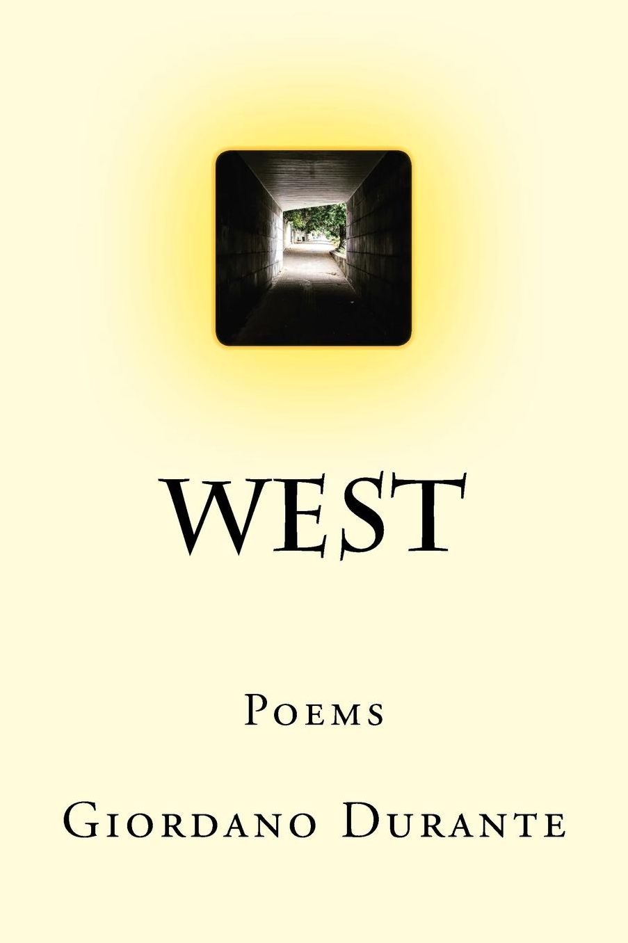 West: Poems