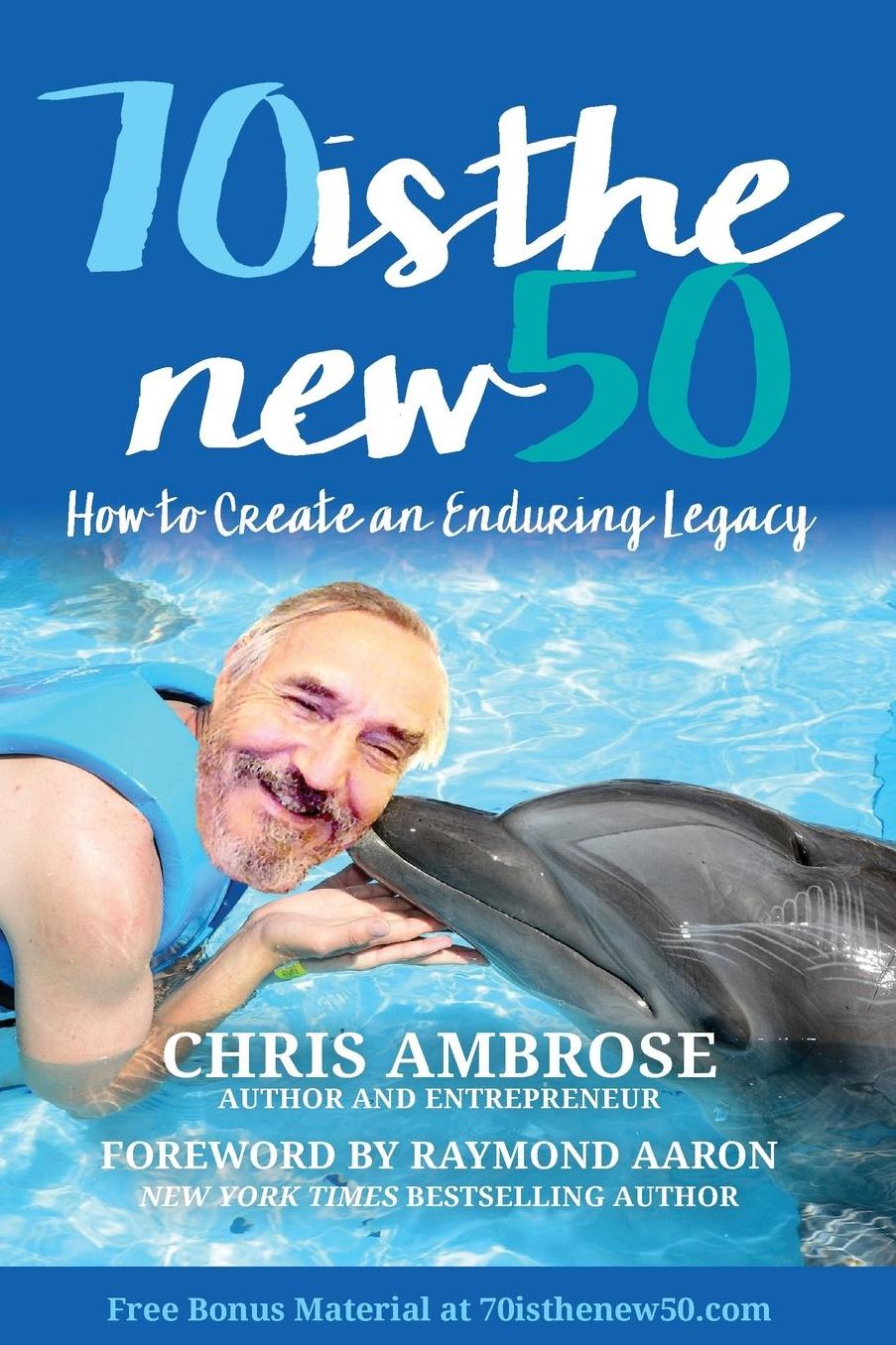 70 is the new 50: How to Create an Enduring Legacy