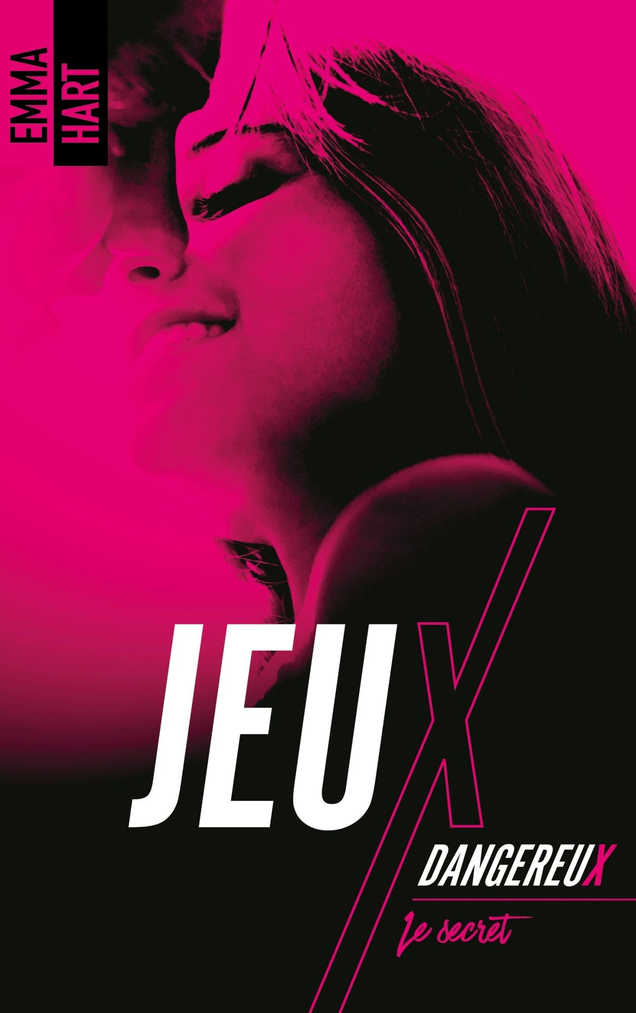 Jeux dangereux - Le secret