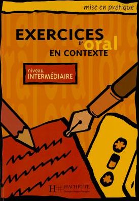 Execieces D'Oral En Contexte