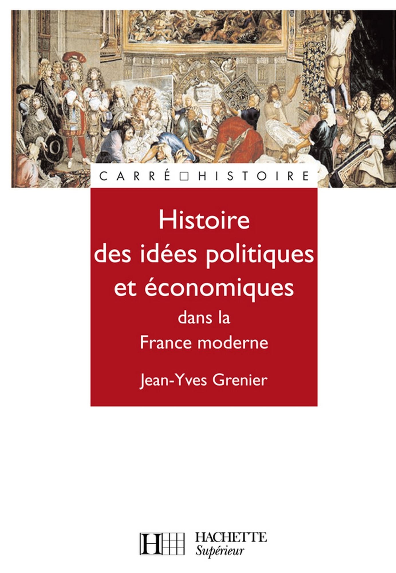 Histoire de la pensée politique économique et politique dans la France d'Ancien Régime: Nº66
