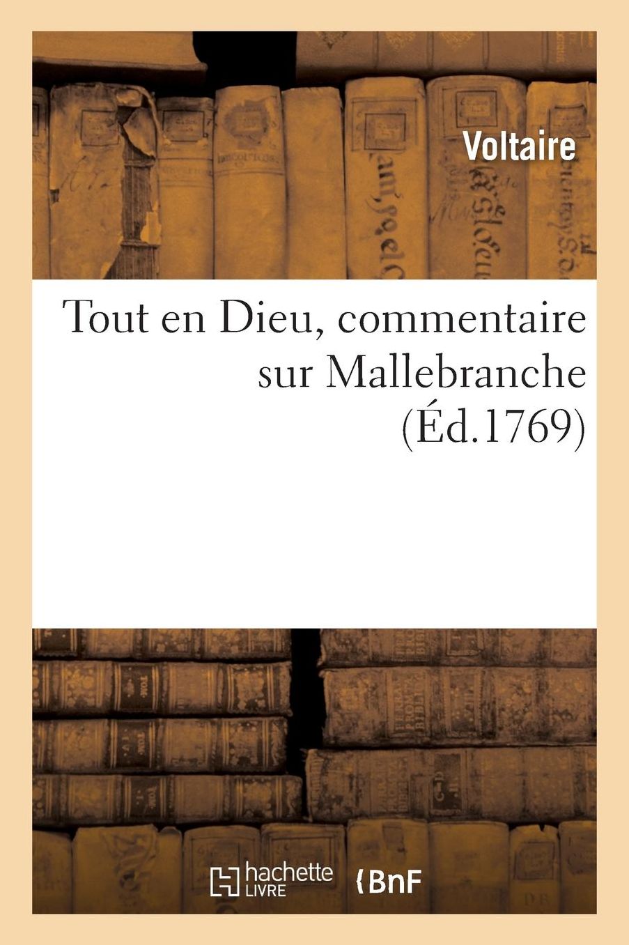 Tout En Dieu, Commentaire Sur Mallebranche. Signe Par L'Abbe de Tilladet