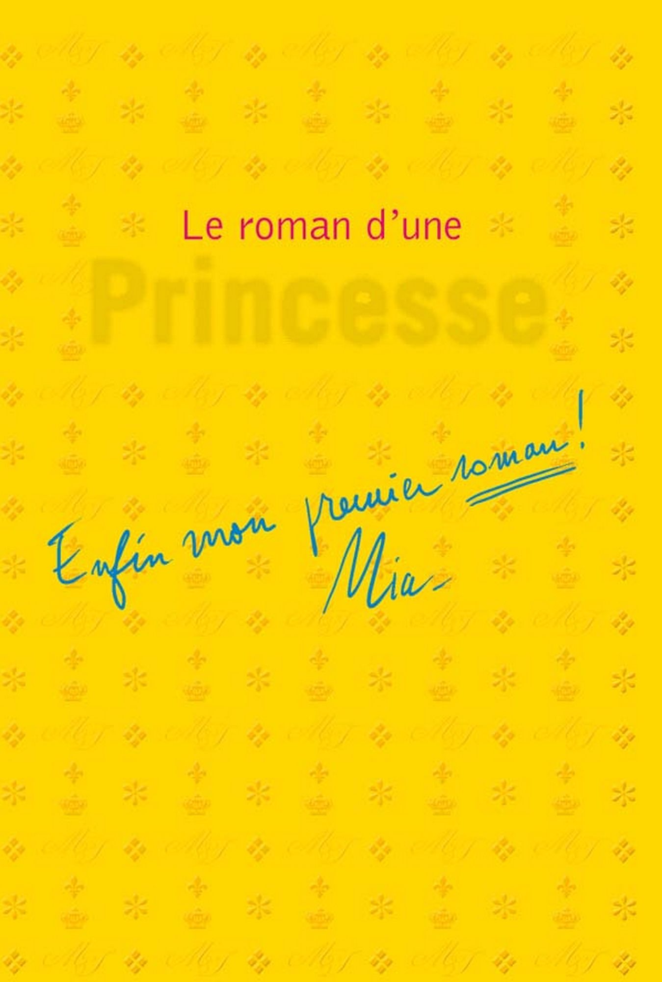 Le roman d'une princesse