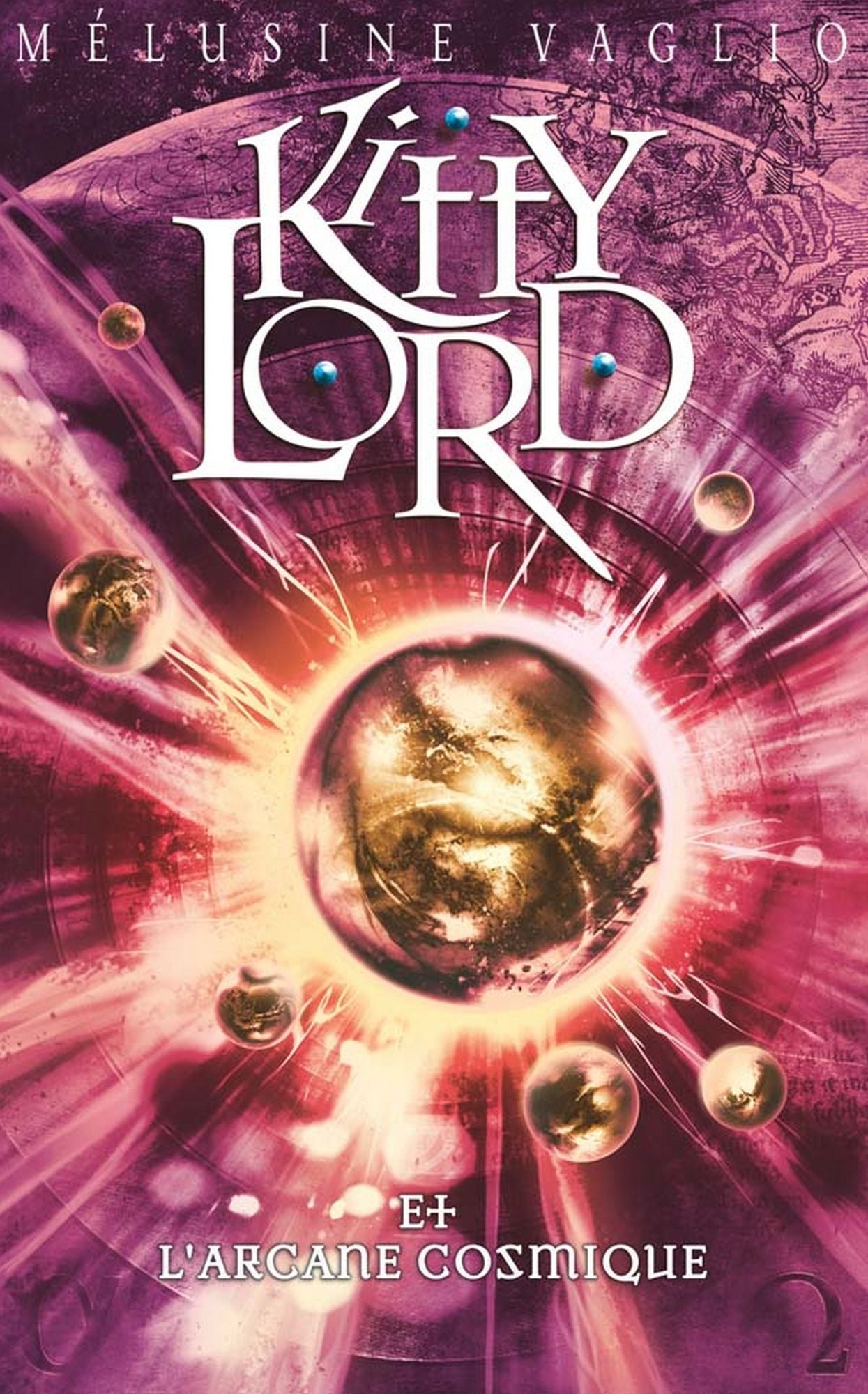 Kitty Lord 4 - L'arcane cosmique