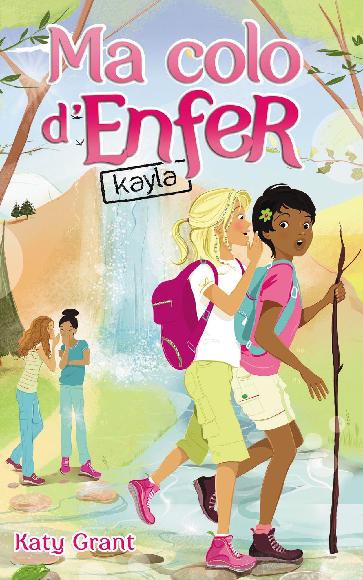 Ma colo d'enfer 6 - Kayla