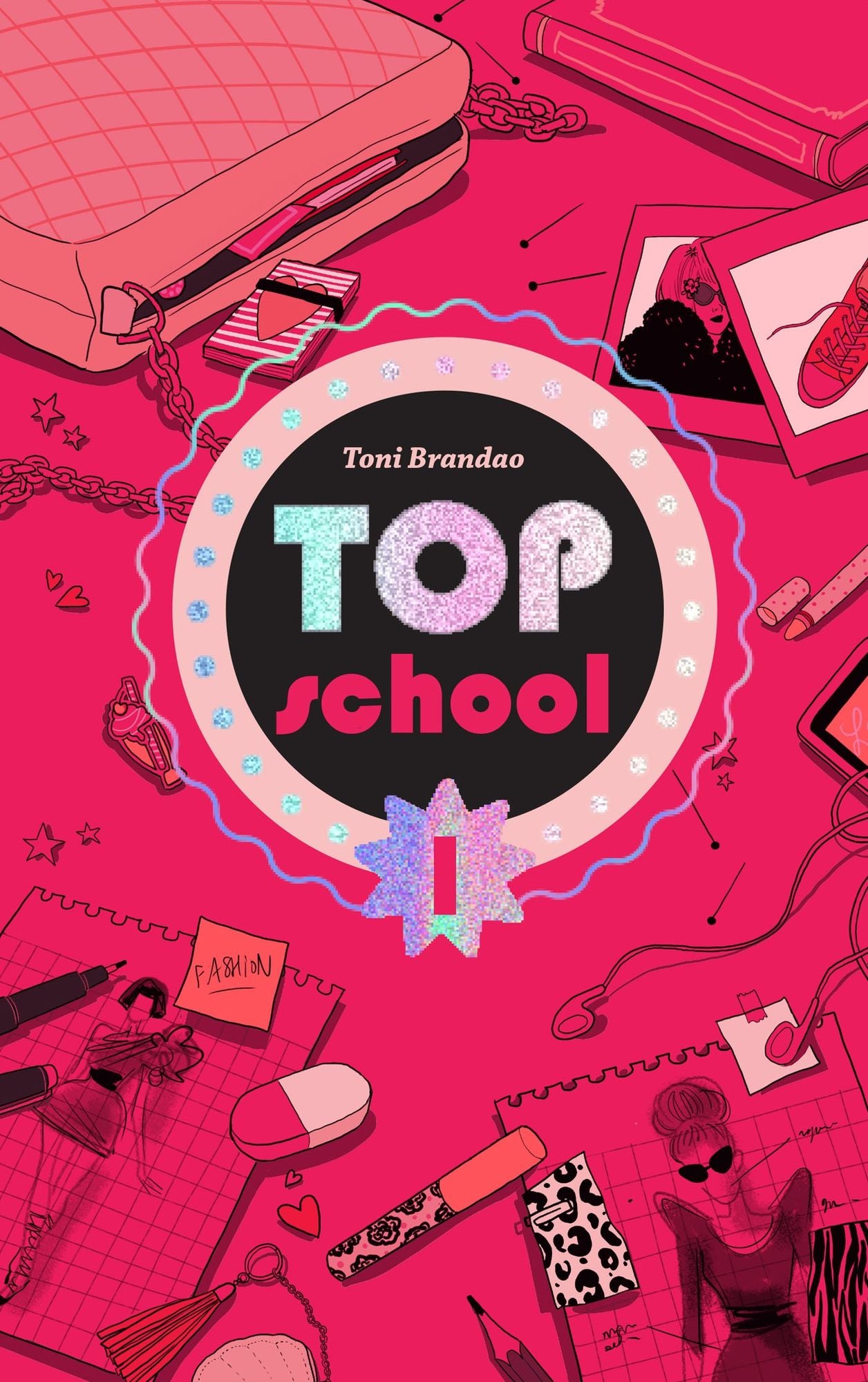 Top school - Tome 1 - L'école des top