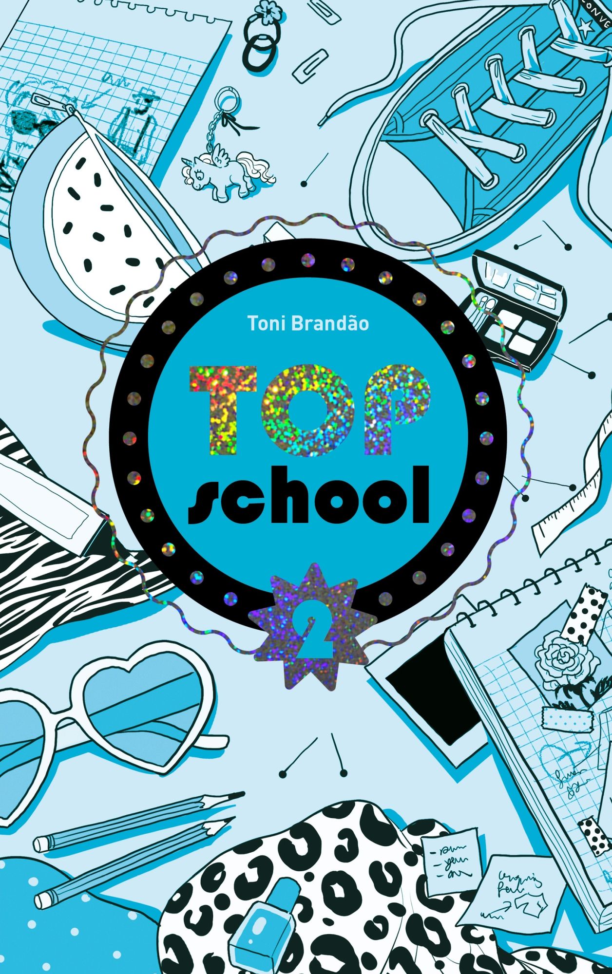 Top school - Tome 2 - Le concours de beauté