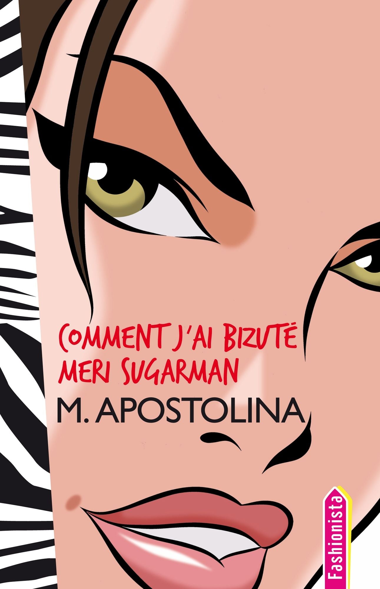 Comment j'ai bizuté Meri Sugarman
