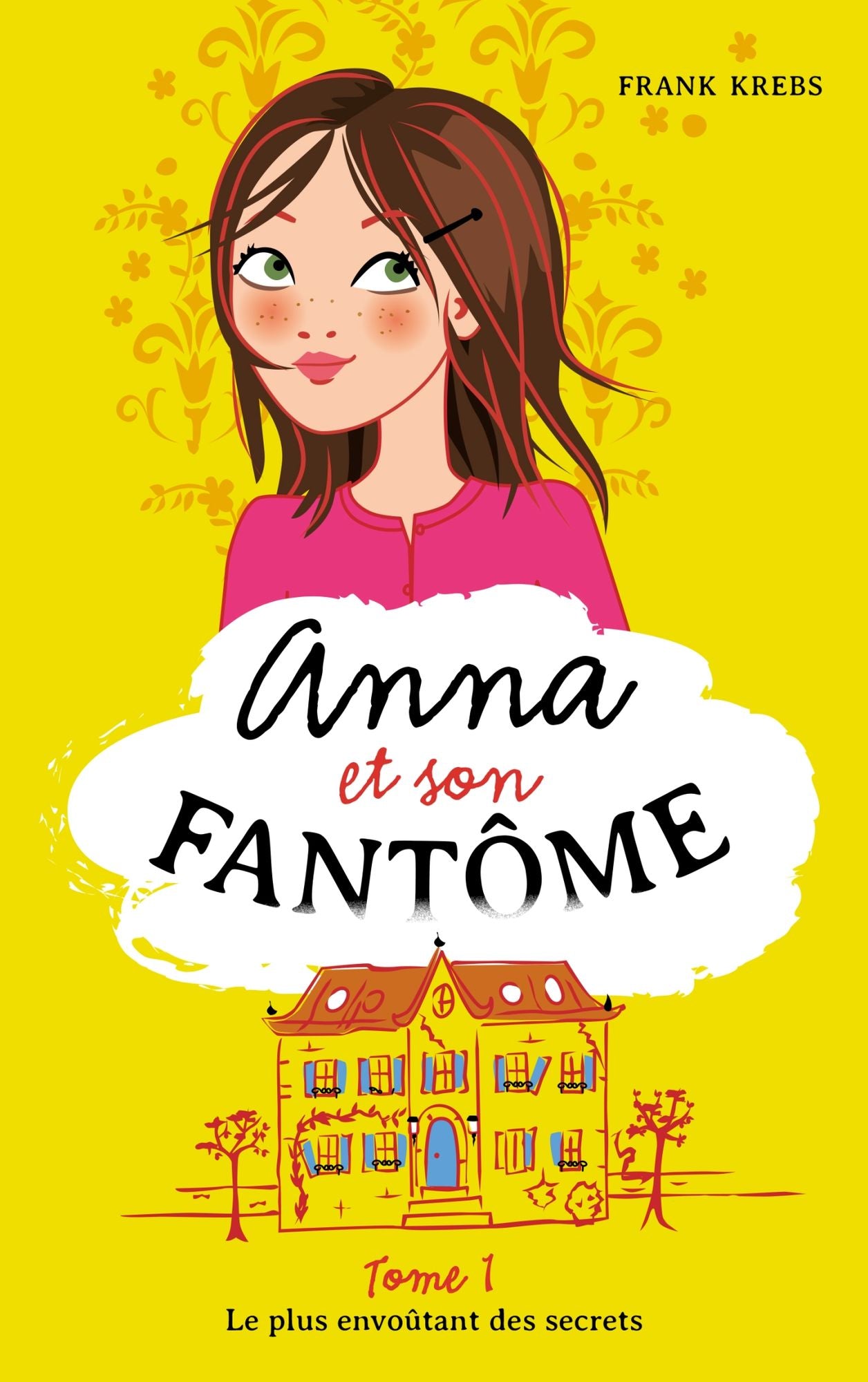 Anna et son fantôme - Tome 1