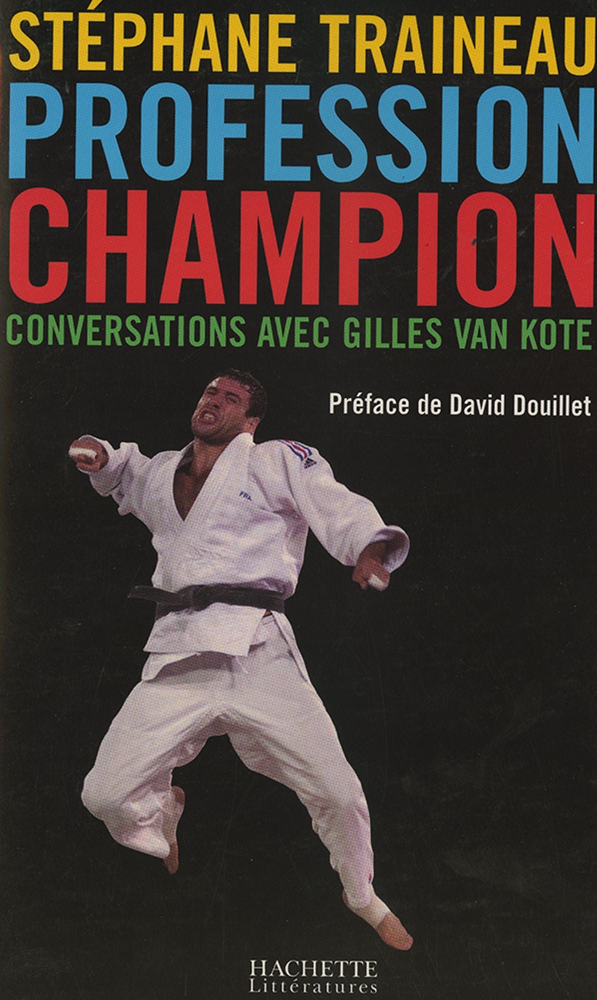 Profession Champion: Conversations avec Gilles van Kote