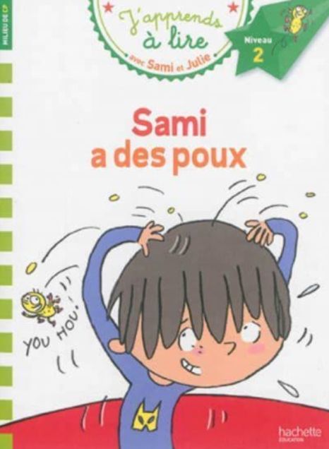 Sami Et Julie Cp Niveau 2 Sami a Des Poux