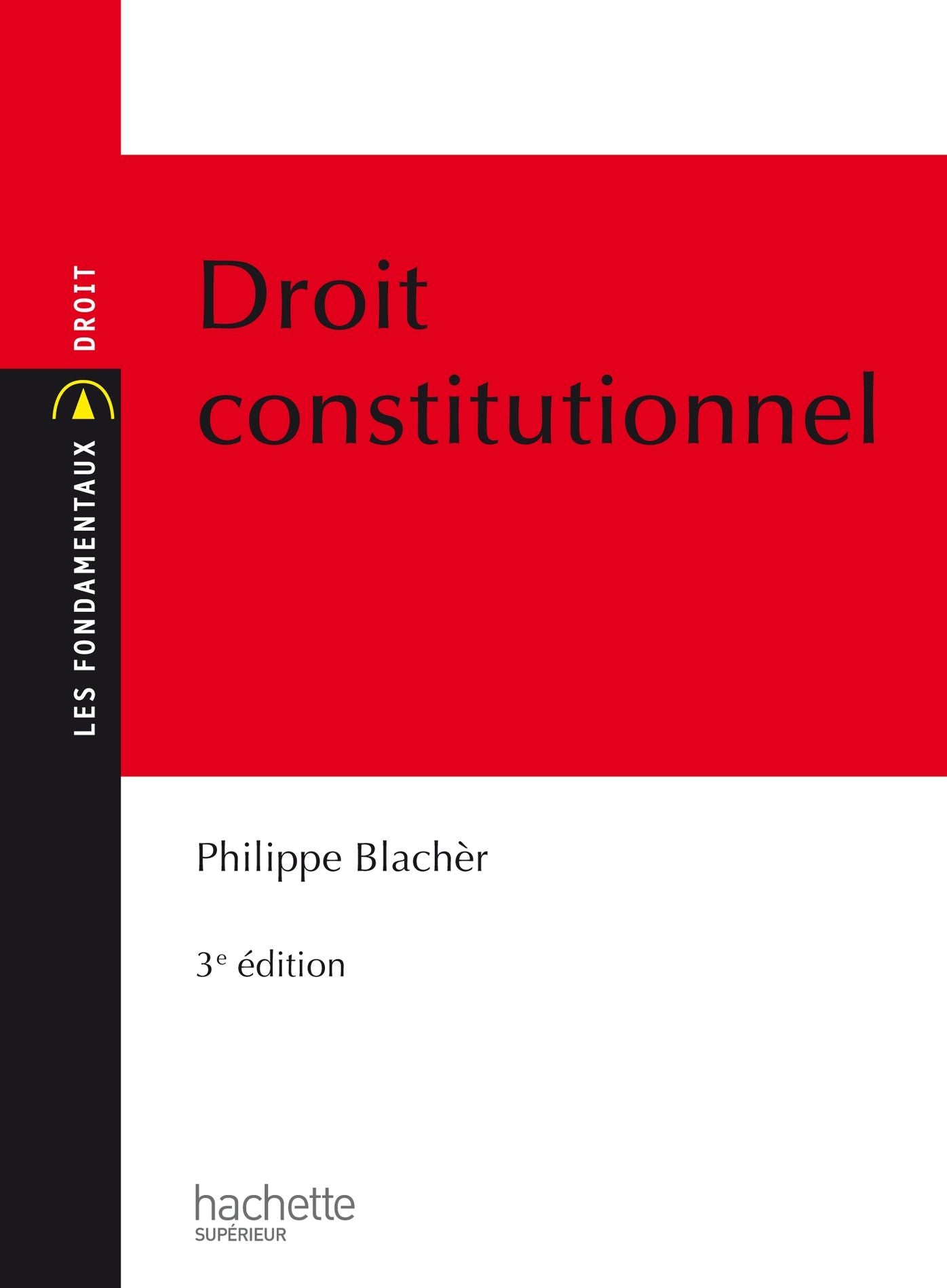 Les Fondamentaux Droit Constitutionnel