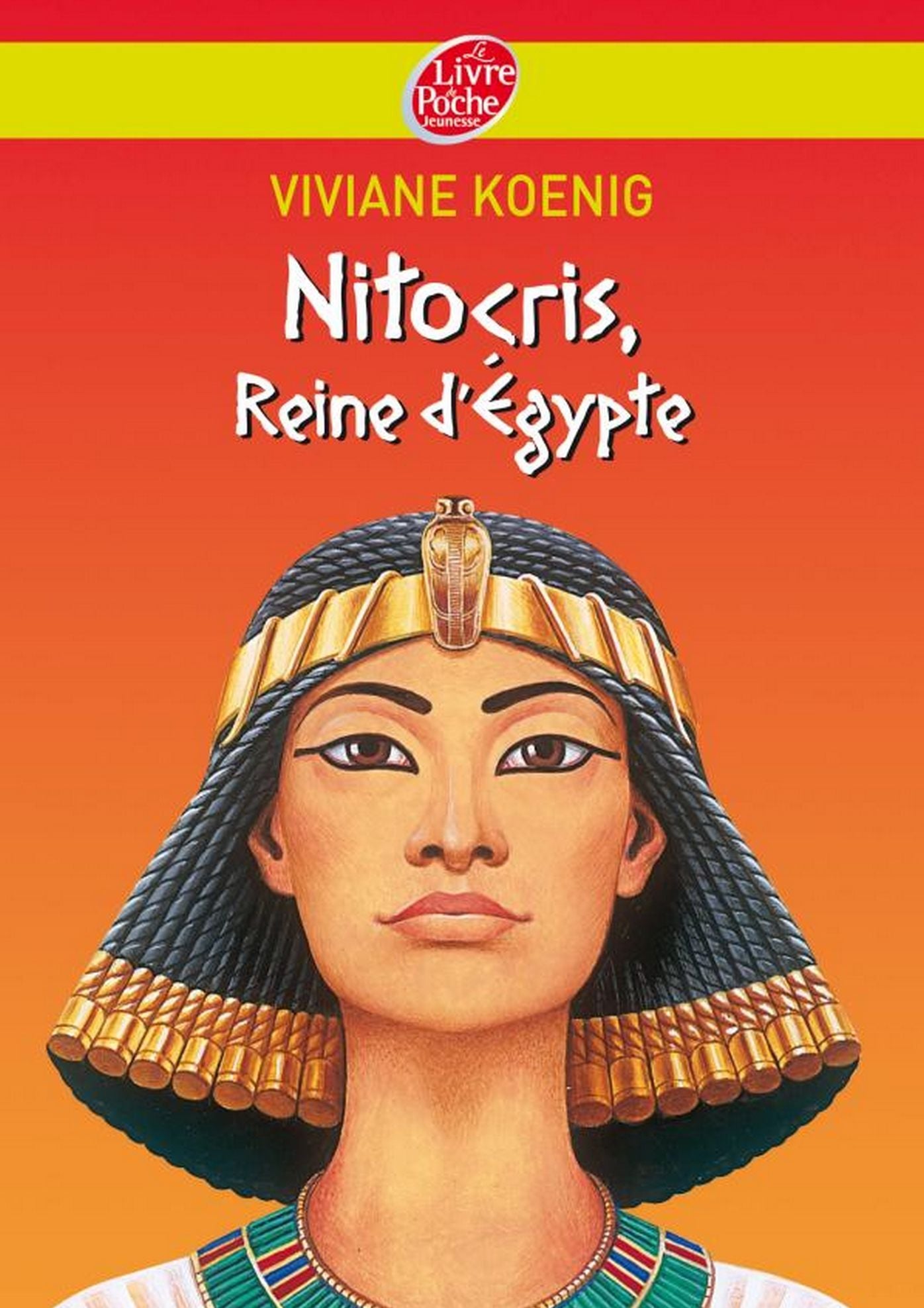 Nitocris - Reine d'Egypte
