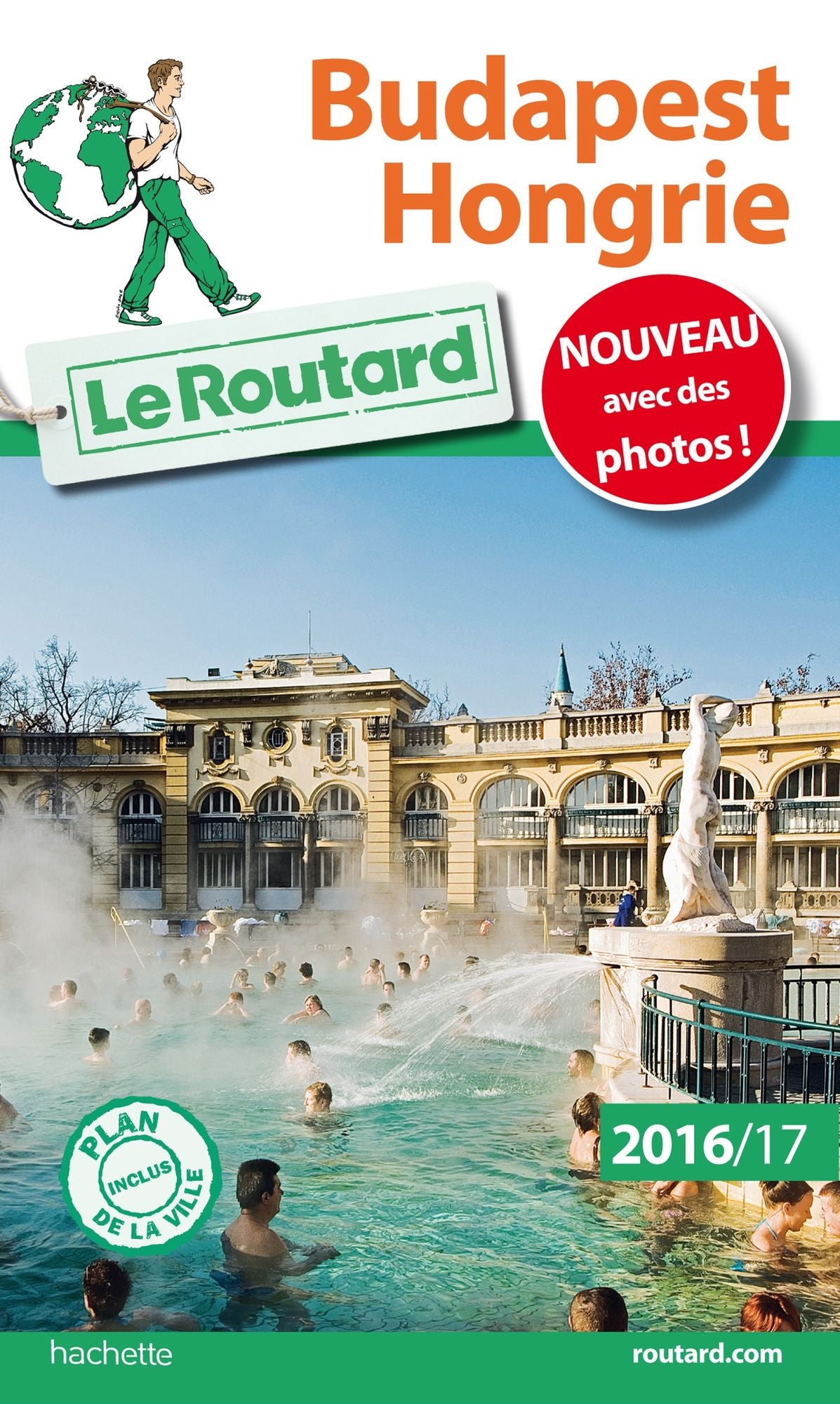Guide du Routard Budapest, Hongrie 2016/17