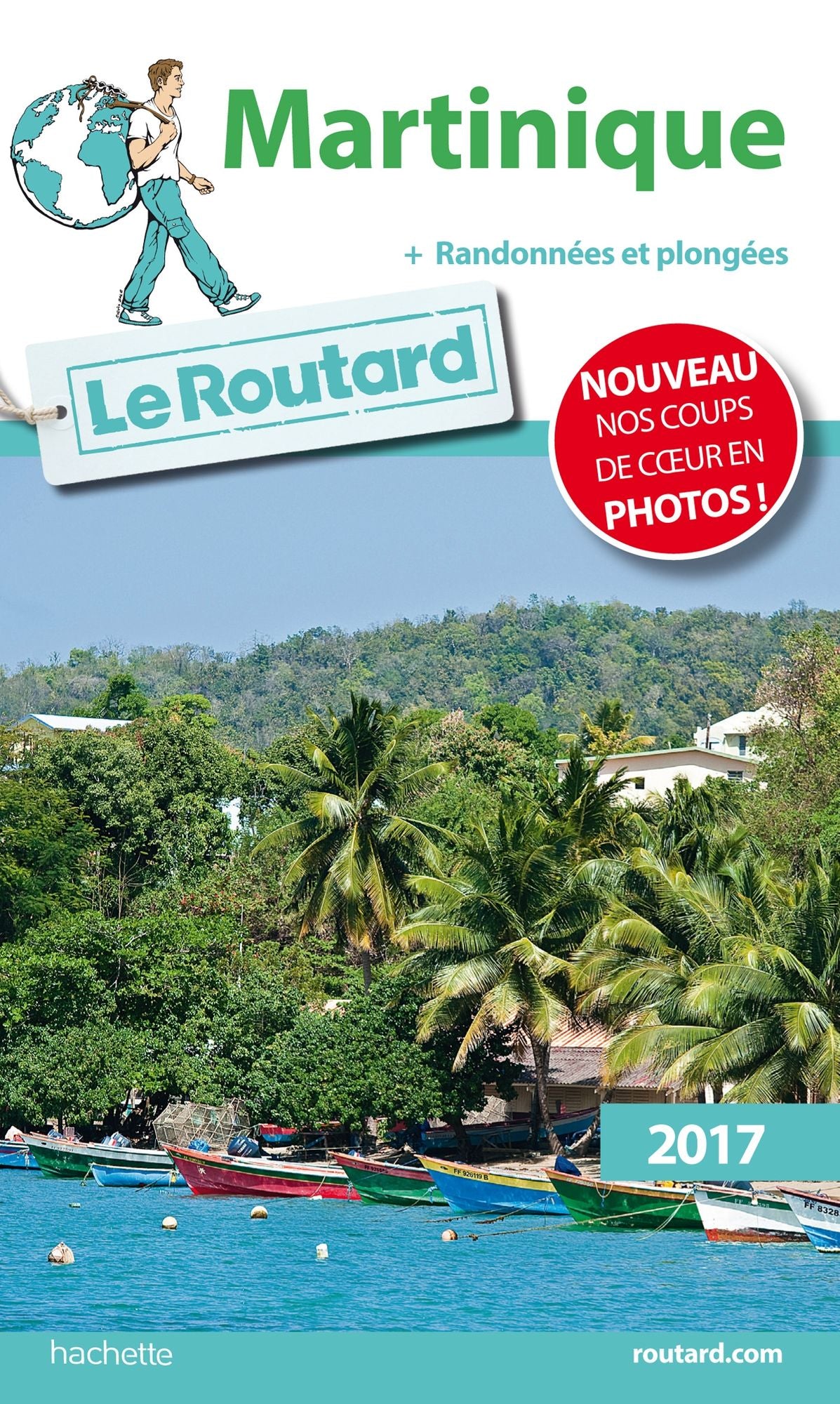 Guide du Routard Martinique 2017: + Randonnées et plongées