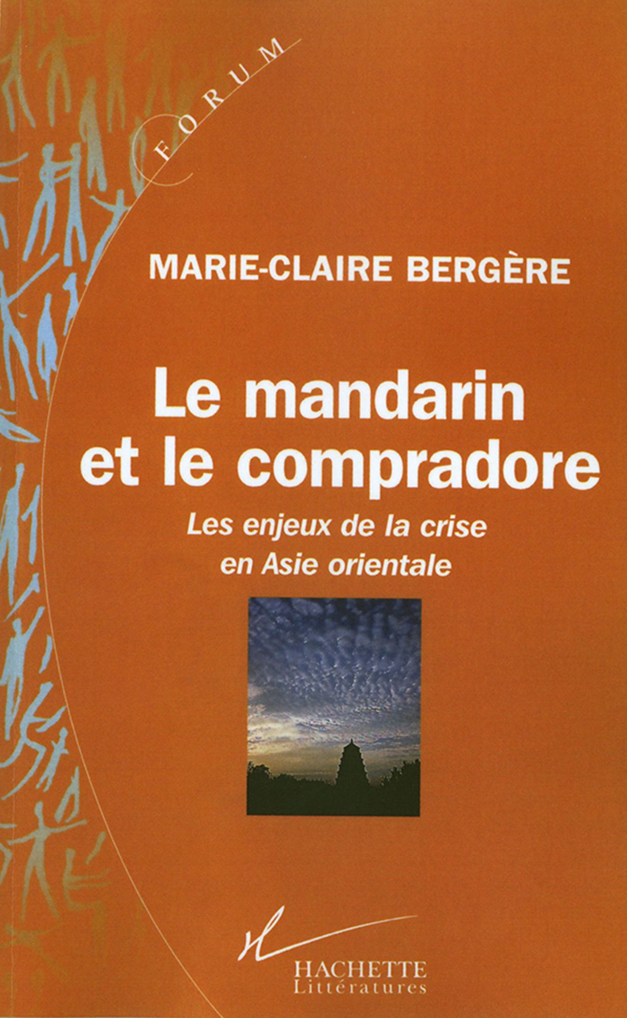 Le mandarin et le compradore: Les enjeux de la crise en Asie orientale
