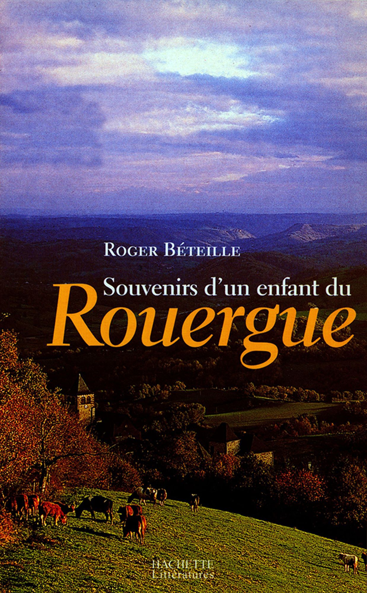Souvenirs d'un enfant du Rouergue