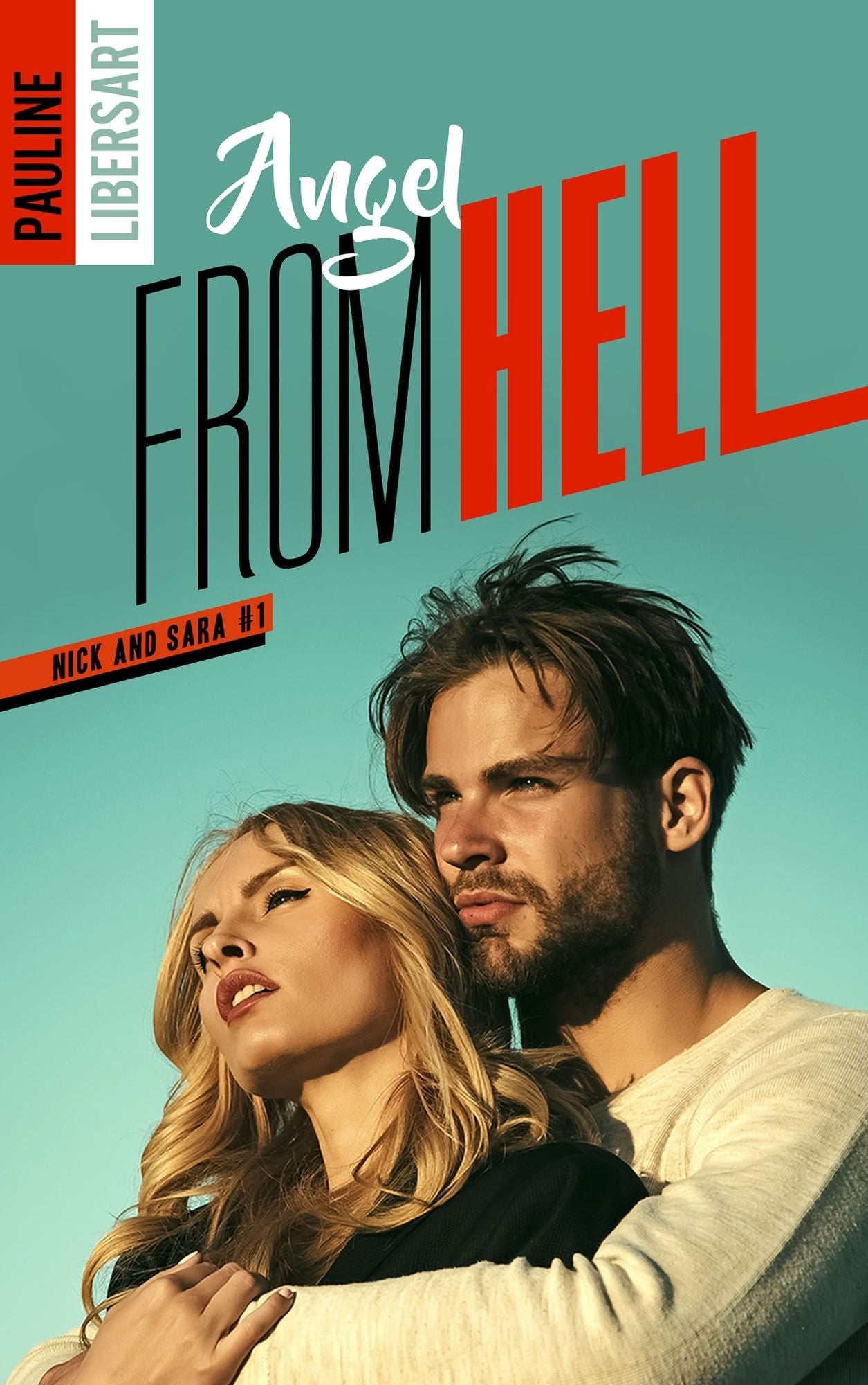 Nick and Sara - 1 - Enfer