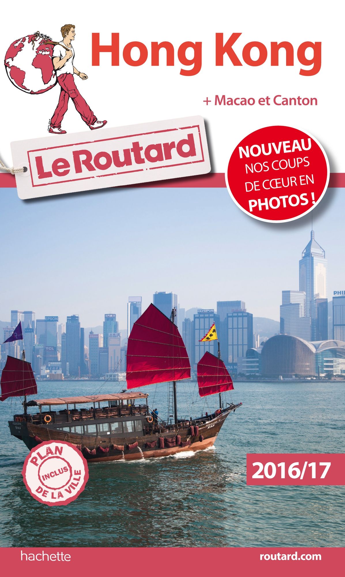 Guide du Routard Hong Kong 2016/2017: + Macao et Canton
