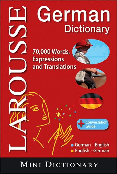 Larousse Mini Dictionary : German-English / English-German