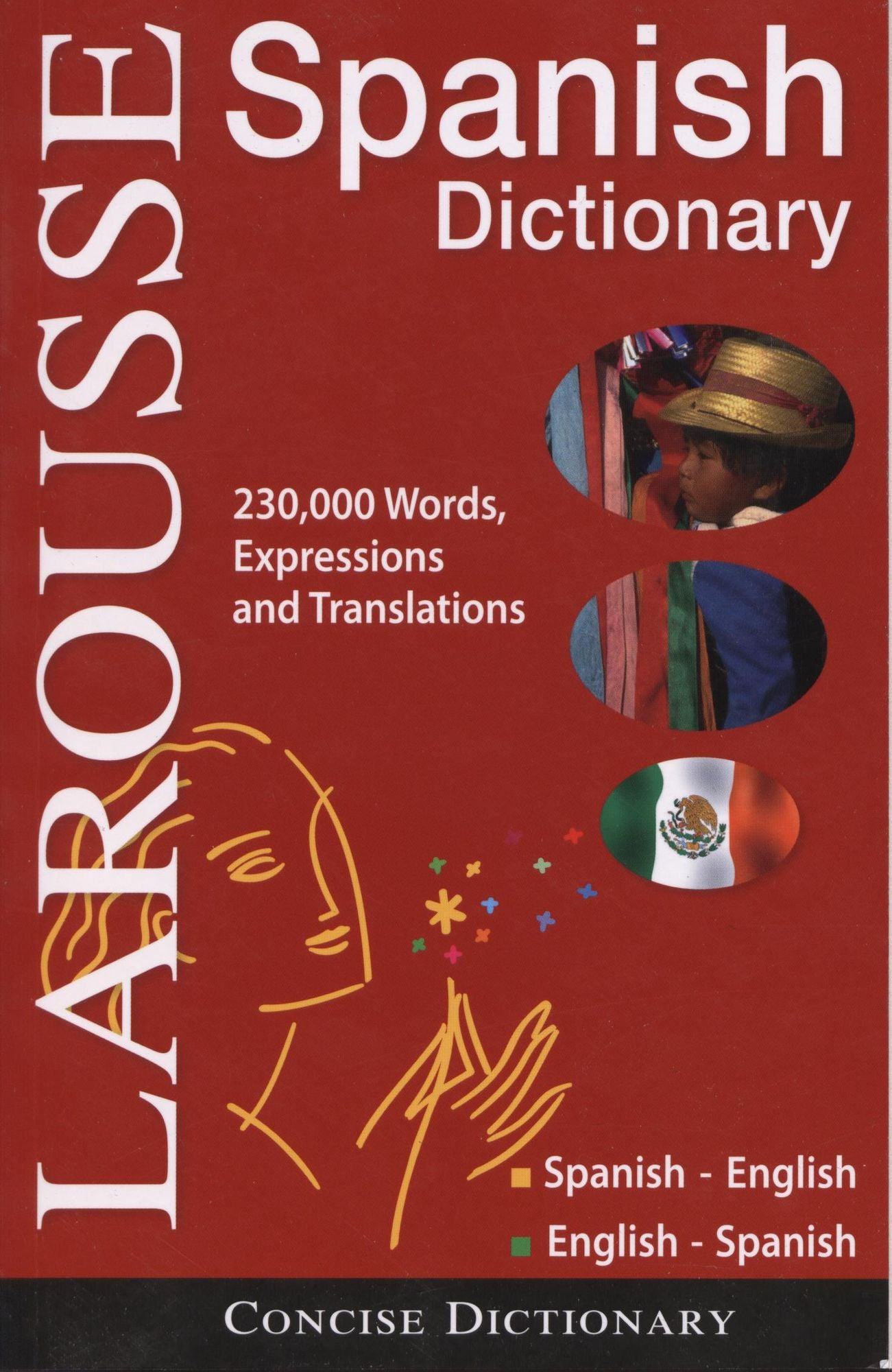 Larousse Concise Dictionary: Spanish-English / English-Spanish